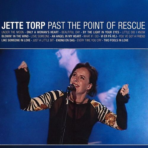 Jette Torp - 2004 Past The Point Of Rescue